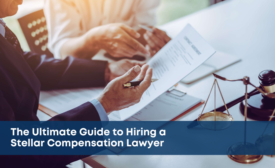 Hiring a compensation lawyers